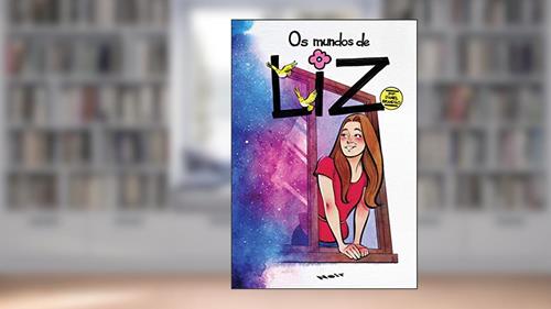 Capa de Os Mundos de Liz, do autor Daniel Brandão