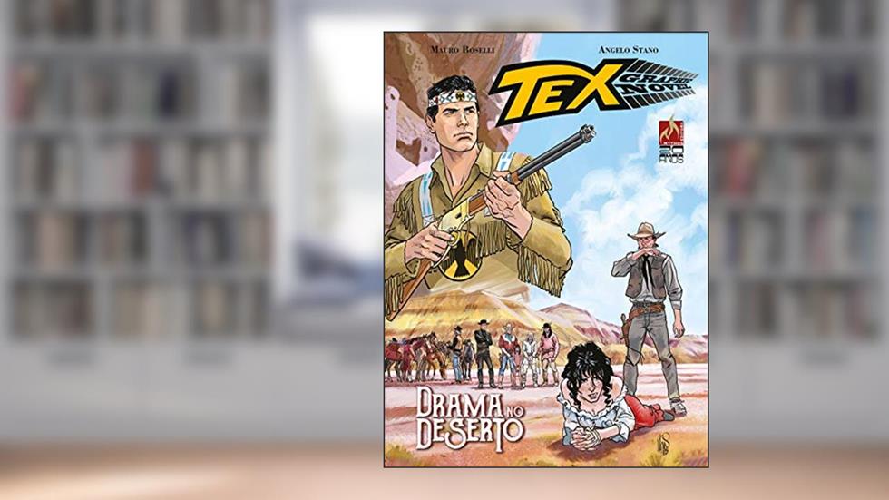 Tex graphic novel Nº 03: Drama no deserto, do autor Mauro Boselli
