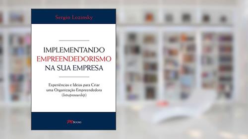 Capa de Implementando Empreendedorismo na sua Empresa, do autor Sergio Lozinsky