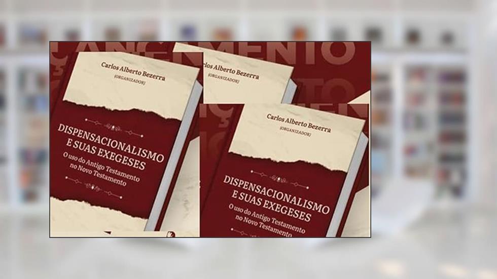 Dispensacionalismo, do autor Michael J. Vlach