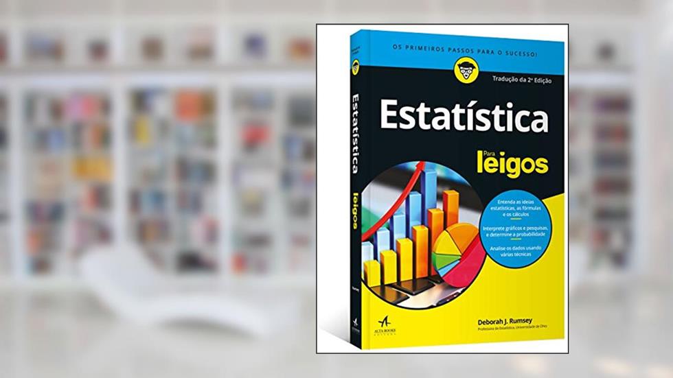 Estatística Para Leigos, do autor Deborah J. Rumsey