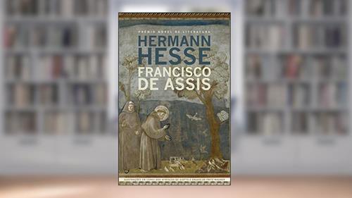 Capa de Francisco de Assis, do autor Hermann Hesse