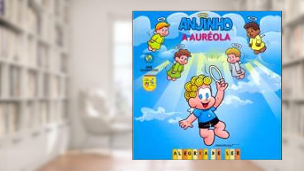 Anjinho: A Auréola, do autor Mauricio de Sousa
