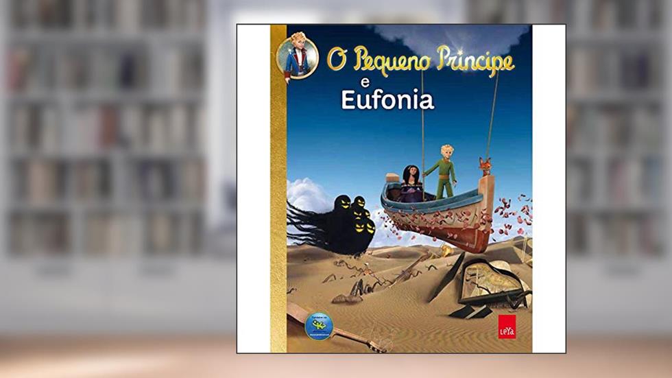 Pequeno Principe e Eufonia, do autor LeYa