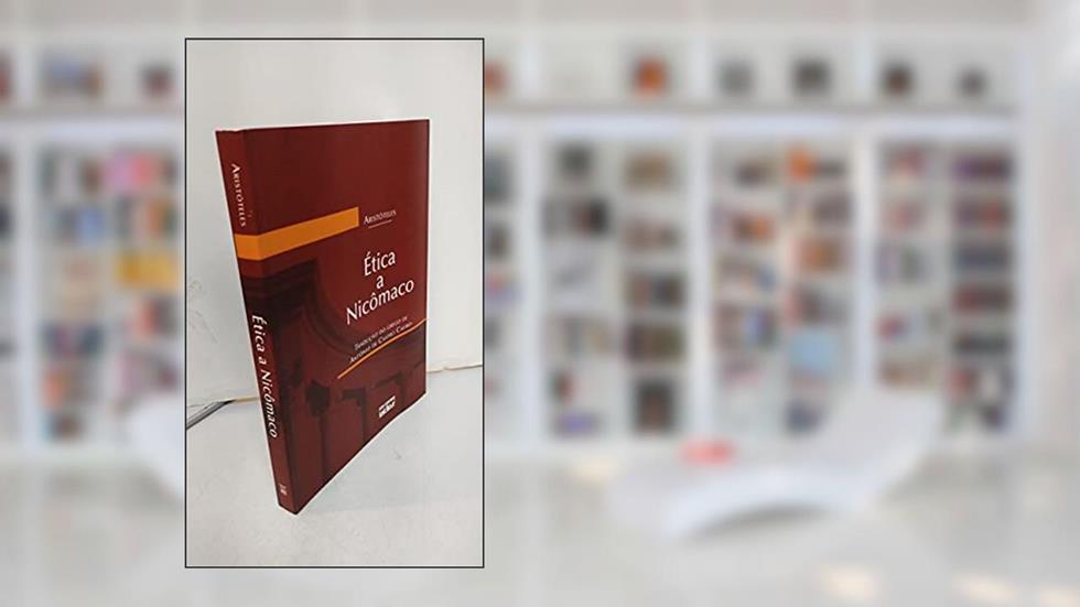 Ética a Nicômaco, do autor Aristóteles