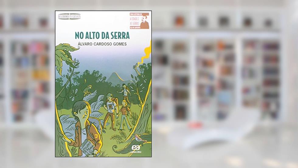 No alto da serra, do autor Álvaro Cardoso Gomes