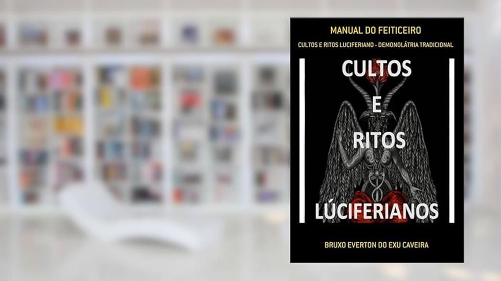 Manual do Feiticeiro, do autor Bruxo Everton Do Exu Caveira