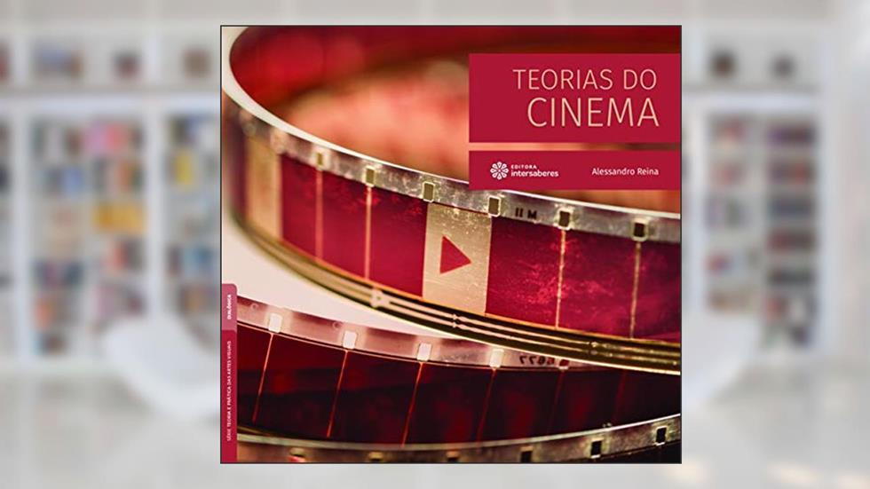 Teorias do cinema, do autor Alessandro Reina