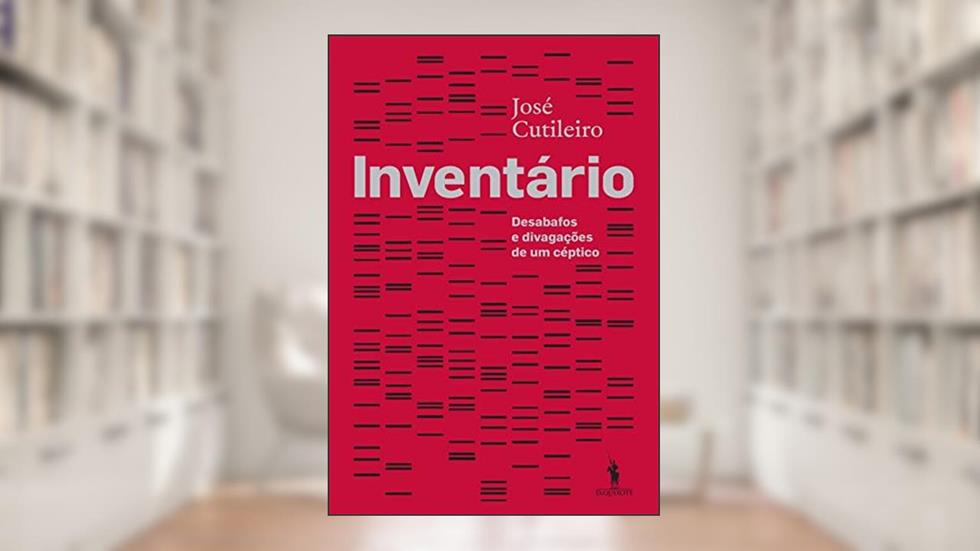 Inventário Desabafos e Divagações de Um Céptico, do autor José Cutileiro