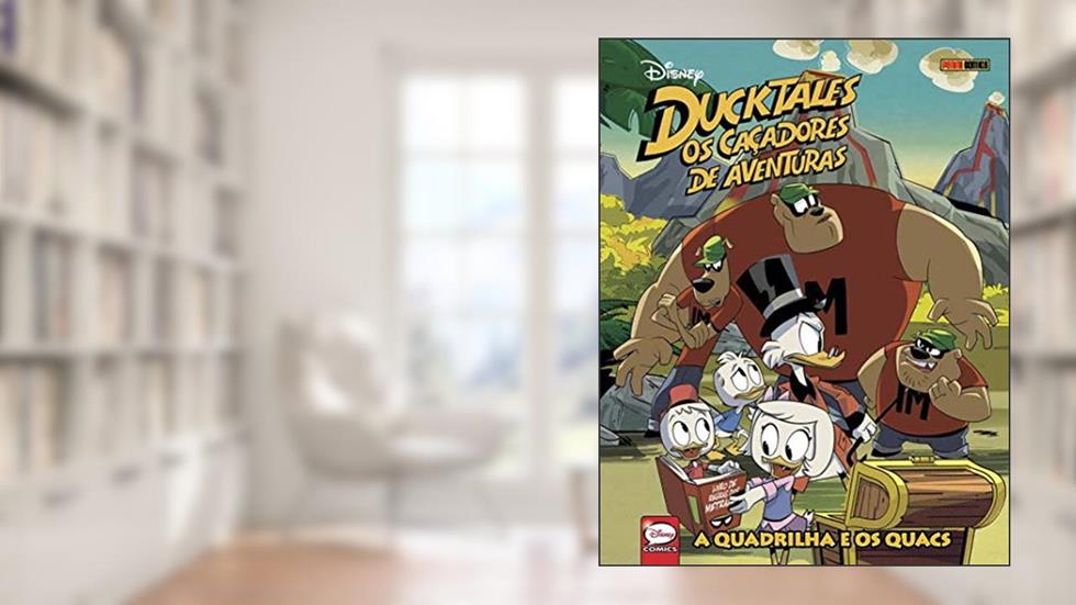 Ducktales: Os Caçadores De Aventuras Vol. 3 - A Quadrilha E Os Quacs, do autor Joey Cavalieri; Joe Caramagna; Steve Behling