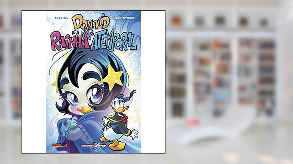 Donald E A Rainha Atemporal, do autor Bruno Enna