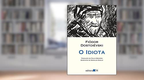 Capa de O idiota, do autor Fiódor Dostoiévski