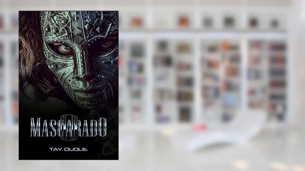 O Mascarado, do autor Tay Duque