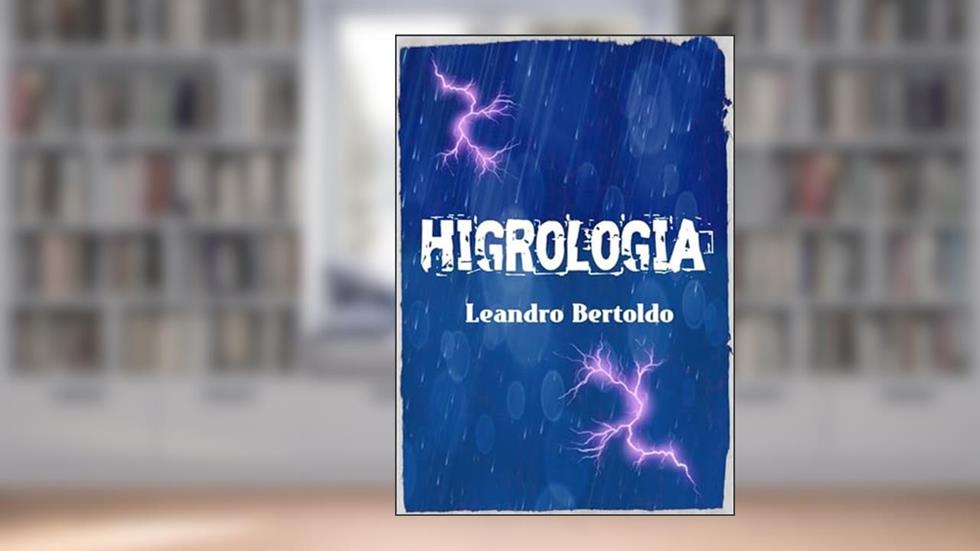 Higrologia, do autor Leandro Bertoldo