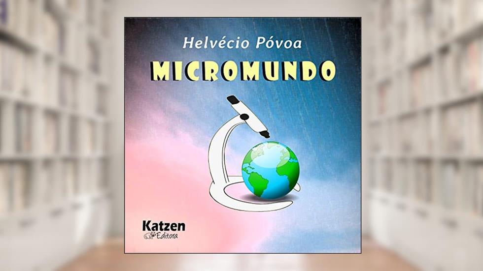 Micromundo, do autor Helvécio Póvoa