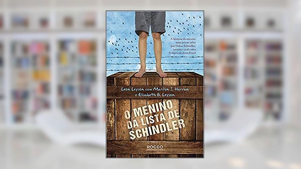 O menino da lista de Schindler, do autor Leon Leyson; Marilyn J. Harran; Elisabeth B. Leyson