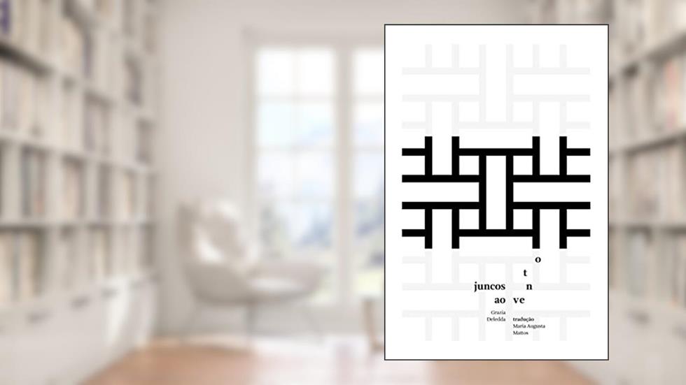 Juncos ao vento, do autor Grazia Deledda