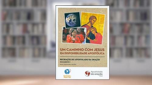 Capa de Um Caminho com Jesus em Disponibilidade Apostólica - Documento 1, do autor Sede Nacional Do Ao-mej Brasil
