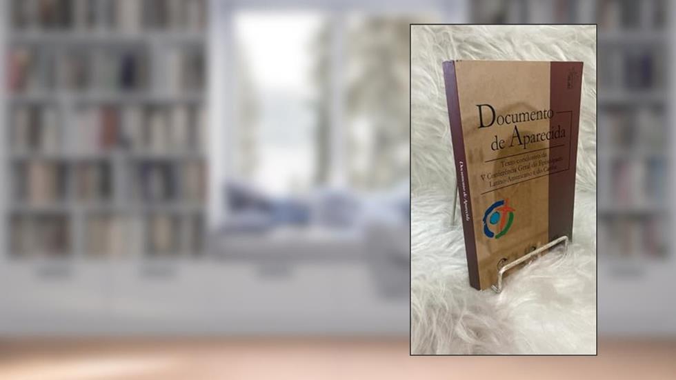 Documento de Aparecida, do autor Conselho Episcopal Latino-Americano