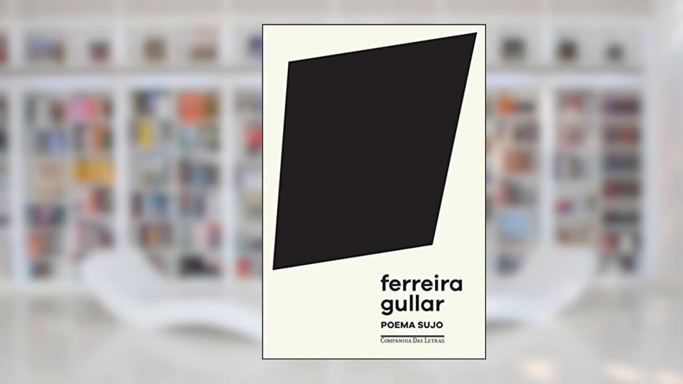 Poema sujo, do autor Ferreira Gullar