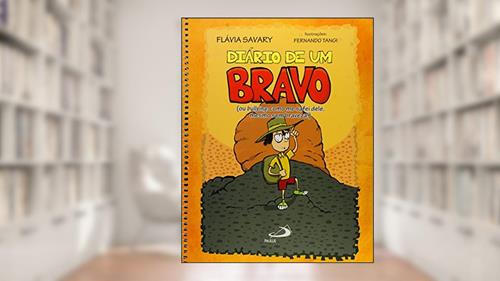 Capa de Diário de um Bravo, do autor Flávia Savary