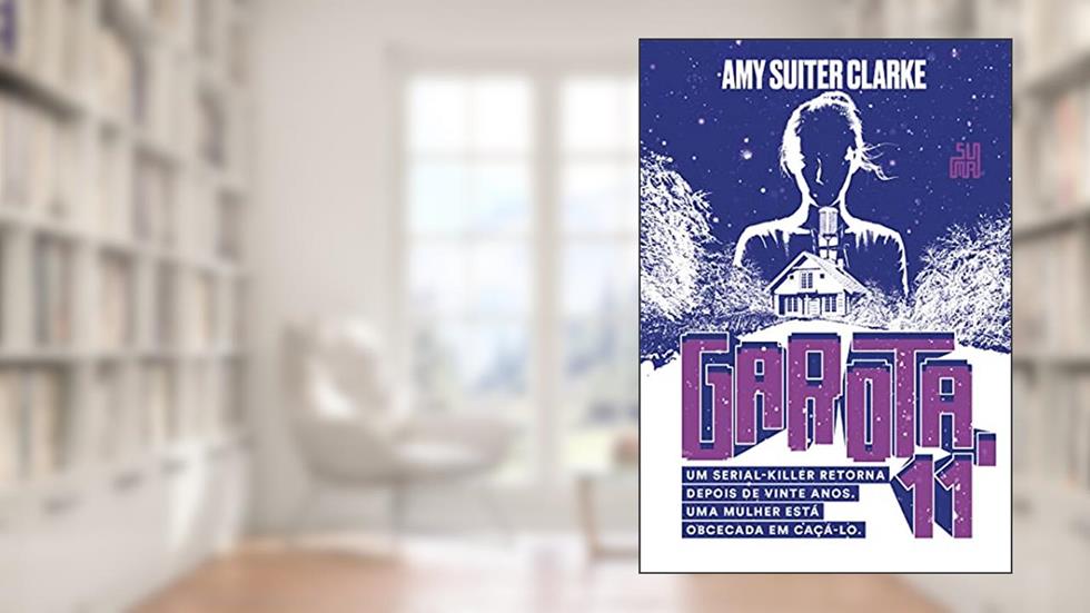 Garota, 11, do autor Amy Suiter Clarke