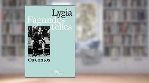 Capa de Os contos, do autor Lygia Fagundes Telles