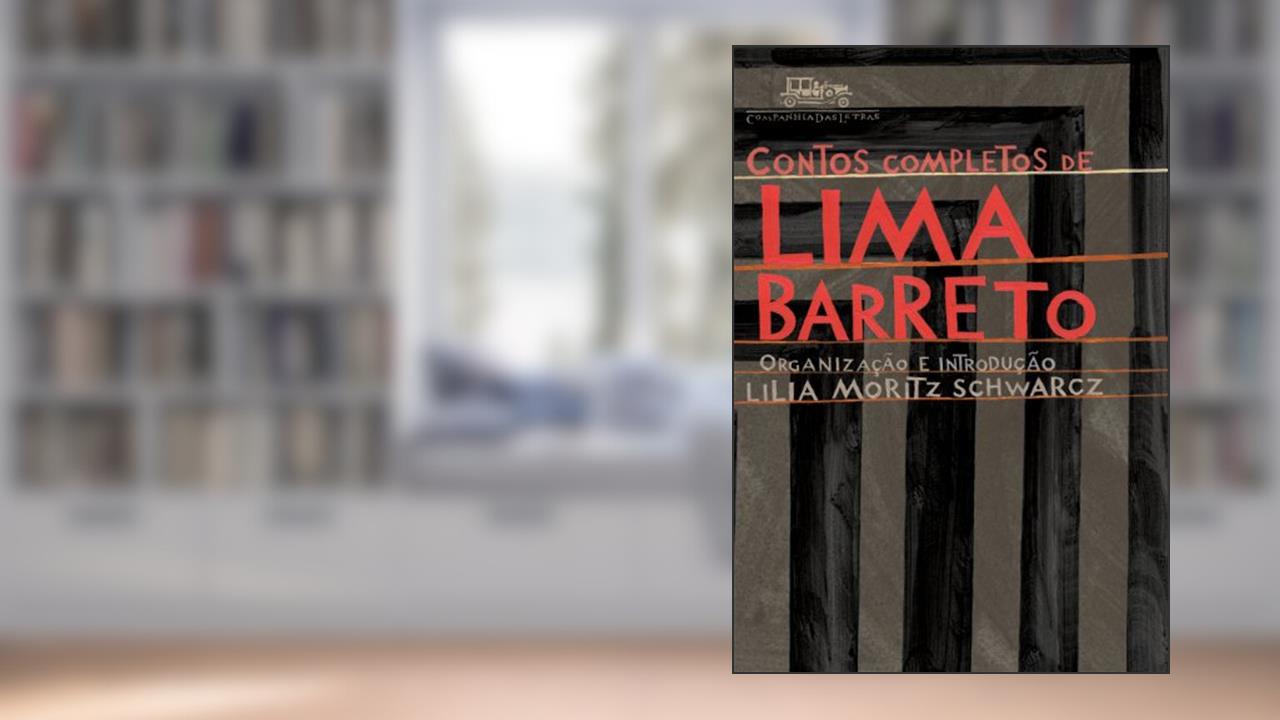 Contos completos de Lima Barreto, do autor Lima Barreto