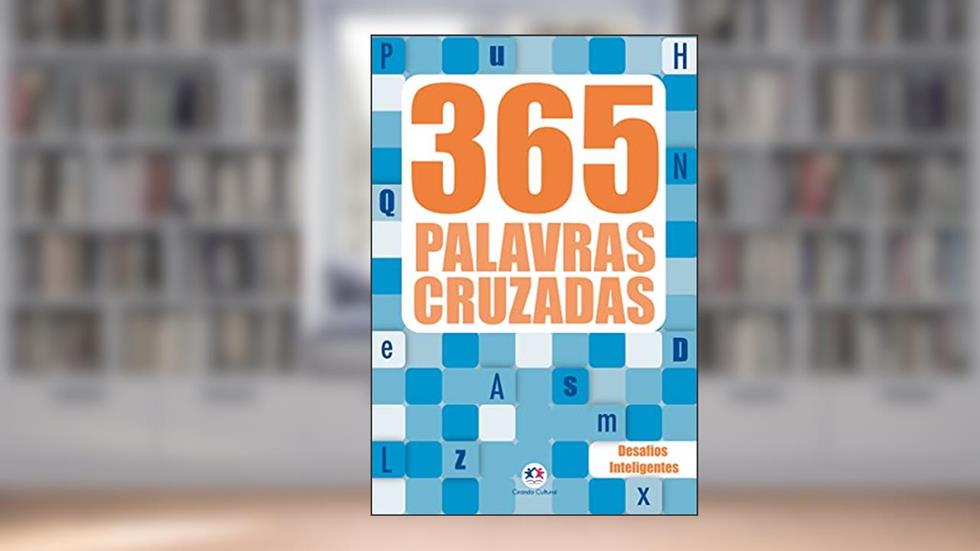 365 palavras cruzadas diretas - Vol. 1: Desafios Inteligentes: Volume 1, do autor Ciranda Cultural