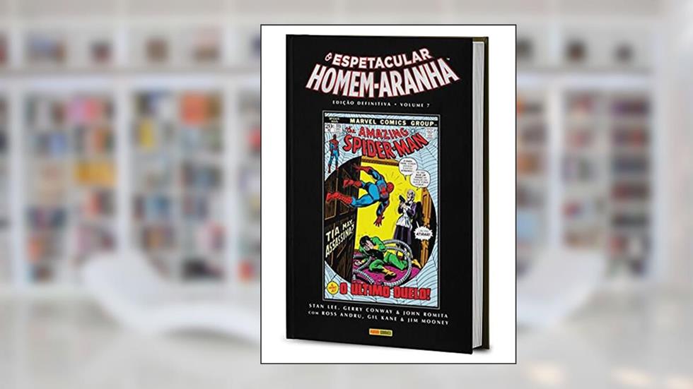 O Espetacular Homem-aranha Edição Definitiva Vol.07, do autor Stan Lee; Gerry Conway; Len Wein
