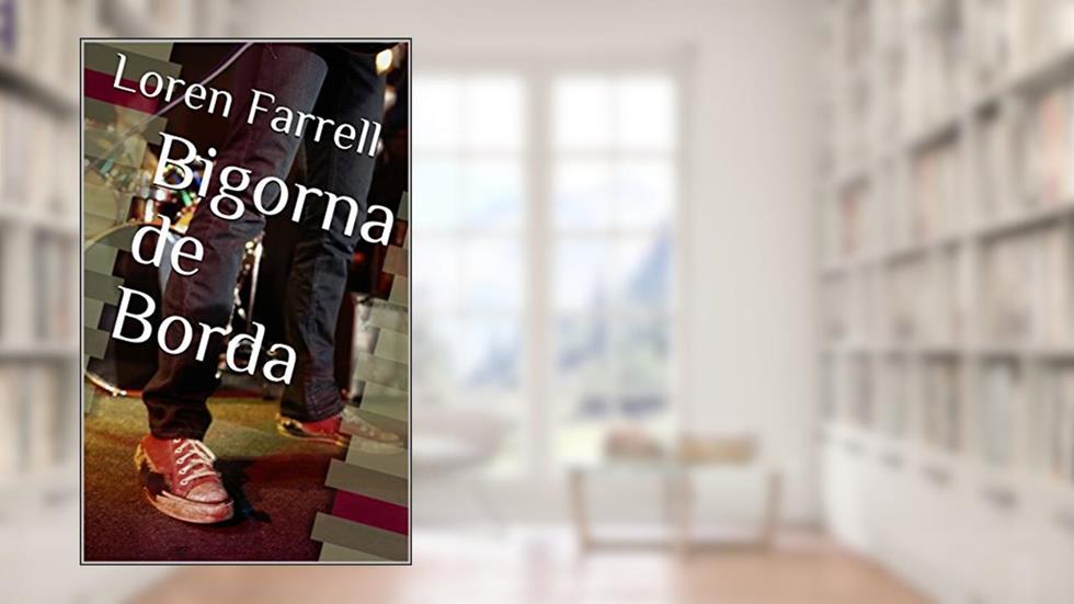 Bigorna de Borda, do autor Loren Farrell