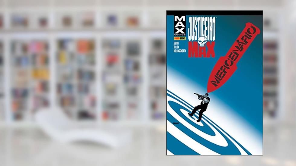 Justiceiro Max - Mercenário, do autor Jason Aaron