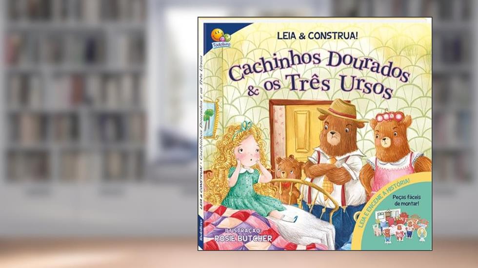 Leia e Construa! Cachinhos Dourados..., do autor TOP THAT! PUBLISHING PLC