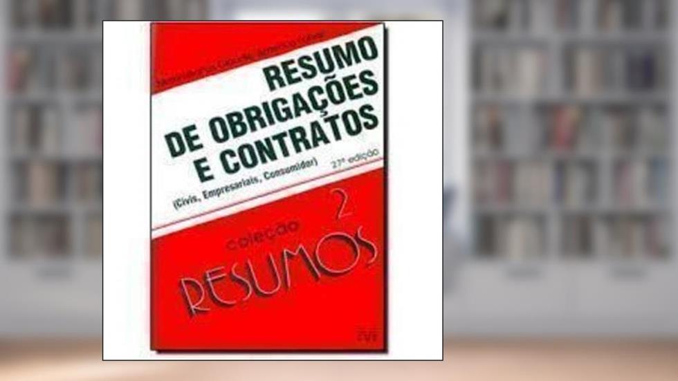 Resumo de Obrigações e Contratos - 27ª Edição 2007, do autor Maximilianus Claudio Américo Führer