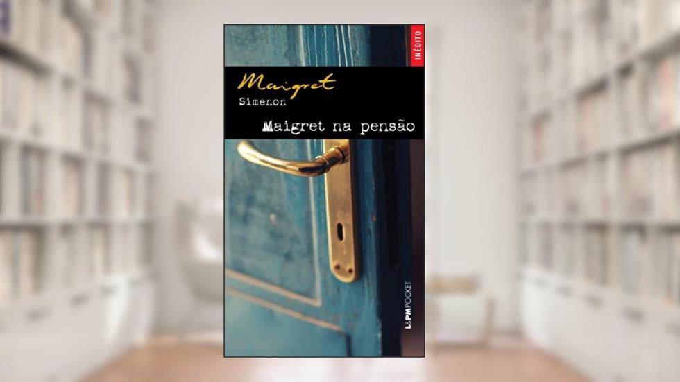 Maigret Na Pensão - Coleção L&PM Pocket, do autor Georges Simenon