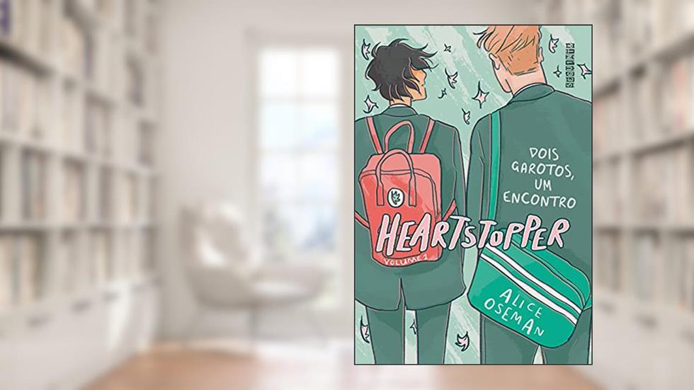 Heartstopper: Dois garotos, um encontro (vol. 1): Inspiração para a série da Netflix, do autor Alice Oseman