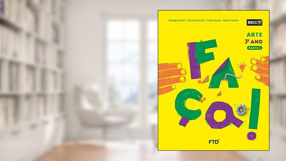 Conjunto Faça - Arte - 3º Ano - Aluno, do autor Solange Utuari