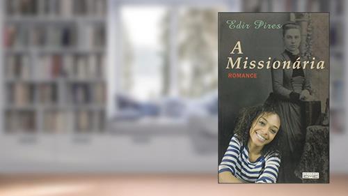 Capa de Missionaria (A), do autor Edir Pires