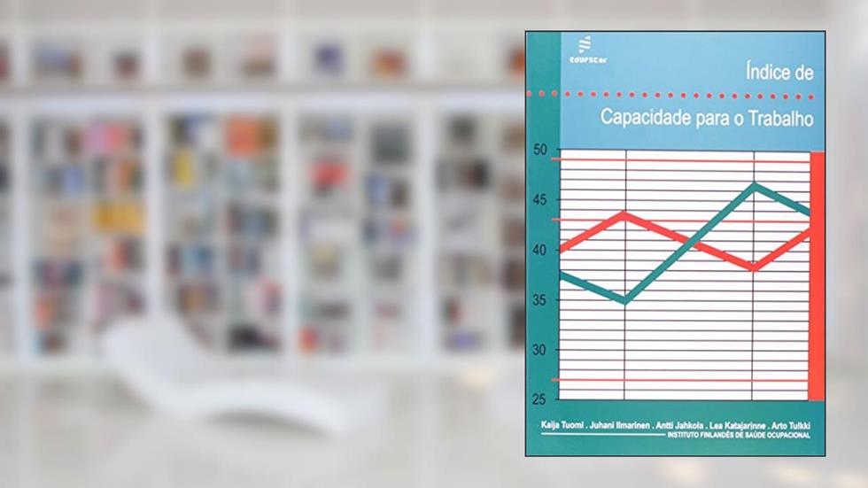 Índice de capacidade para o trabalho, do autor Kaija Tuomi