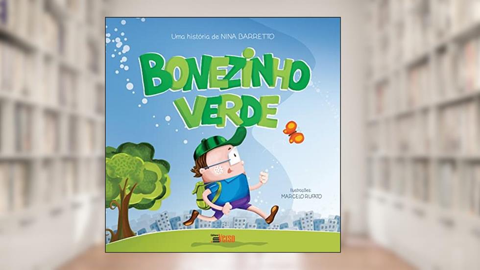 Bonezinho Verde, do autor Nina Barreto