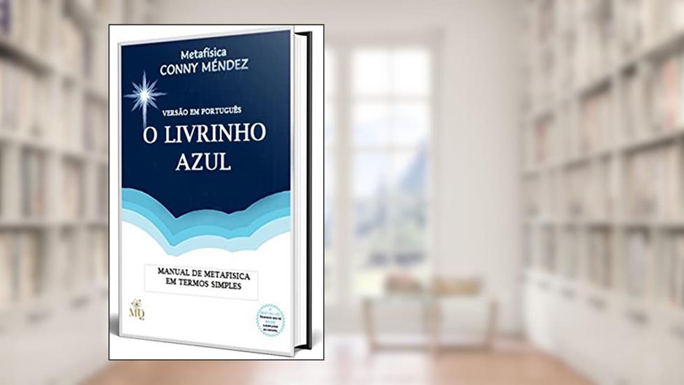 O Livrinho Azul de Conny Mendez: Versão em Português, do autor Conny Mendez