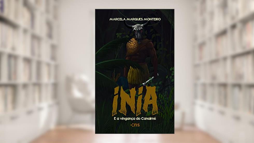 Inia e a vingança do Canaimé, do autor Marcela Marques Monteiro