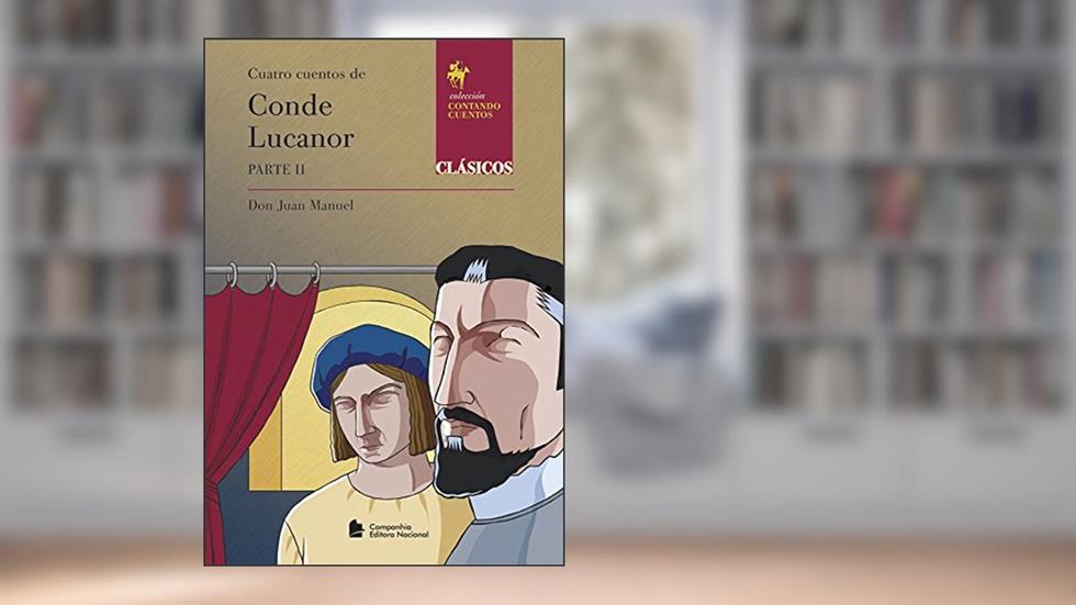 Conde Lucanor parte 2, do autor Don Juan Manuel