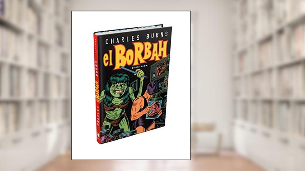 El Borbah, do autor Charles Burns