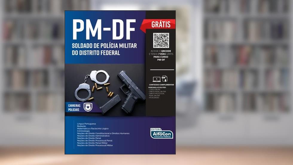 Soldado De Polícia Militar Do Distrito Federal - PM DF, do autor Equipe AlfaCon