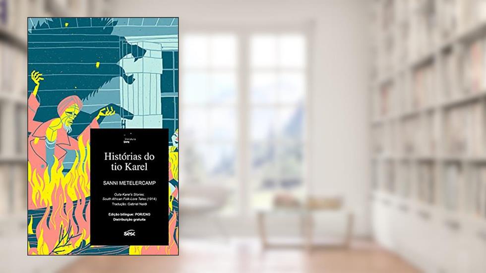 Histórias do Tio Karel, do autor Sanni Metelerkamp