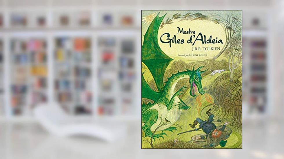 Mestre Giles d'Aldeia, do autor J.R.R. Tolkien