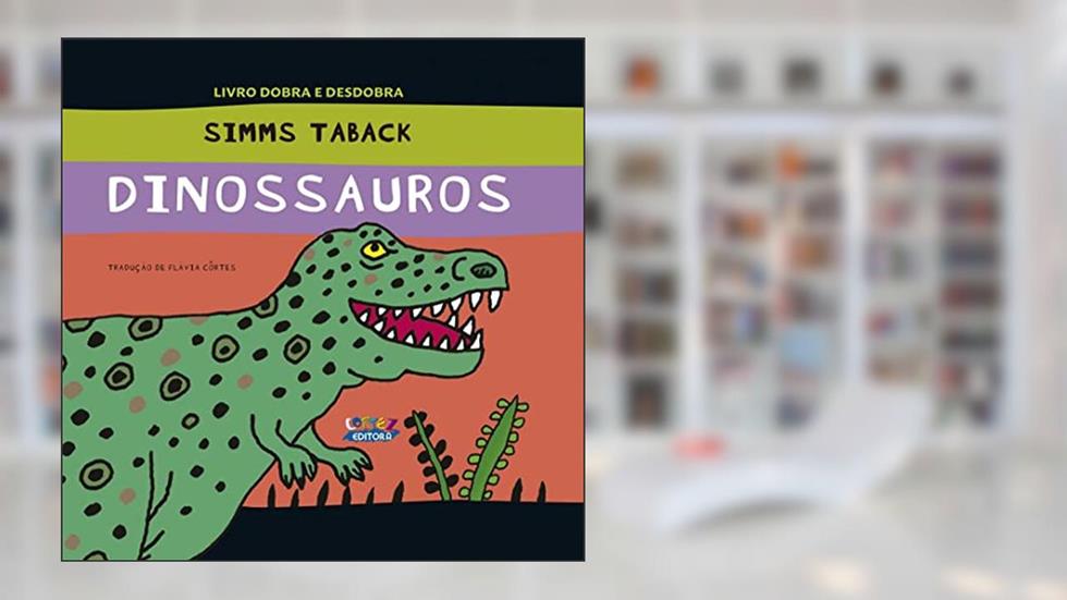 Dinossauros, do autor Flávia Côrtes