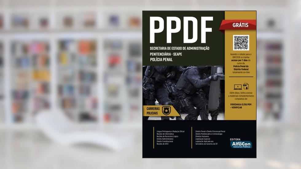 Polícia Penal - Secretaria De Estado De Administração Penitenciária - SEAPE DF, do autor Equipe AlfaCon