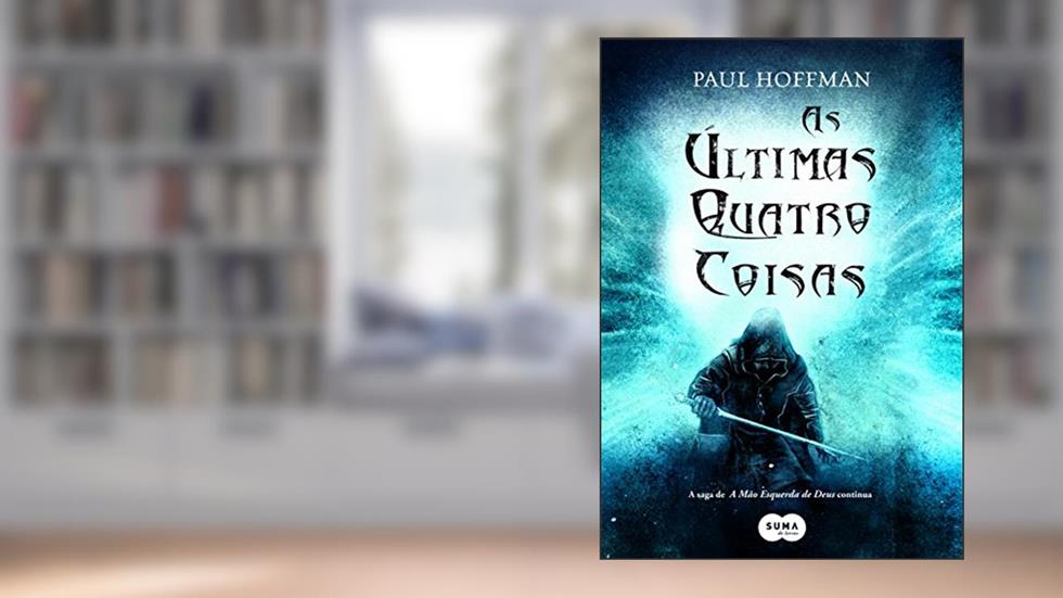 As últimas quatro coisas, do autor Paul Hoffman
